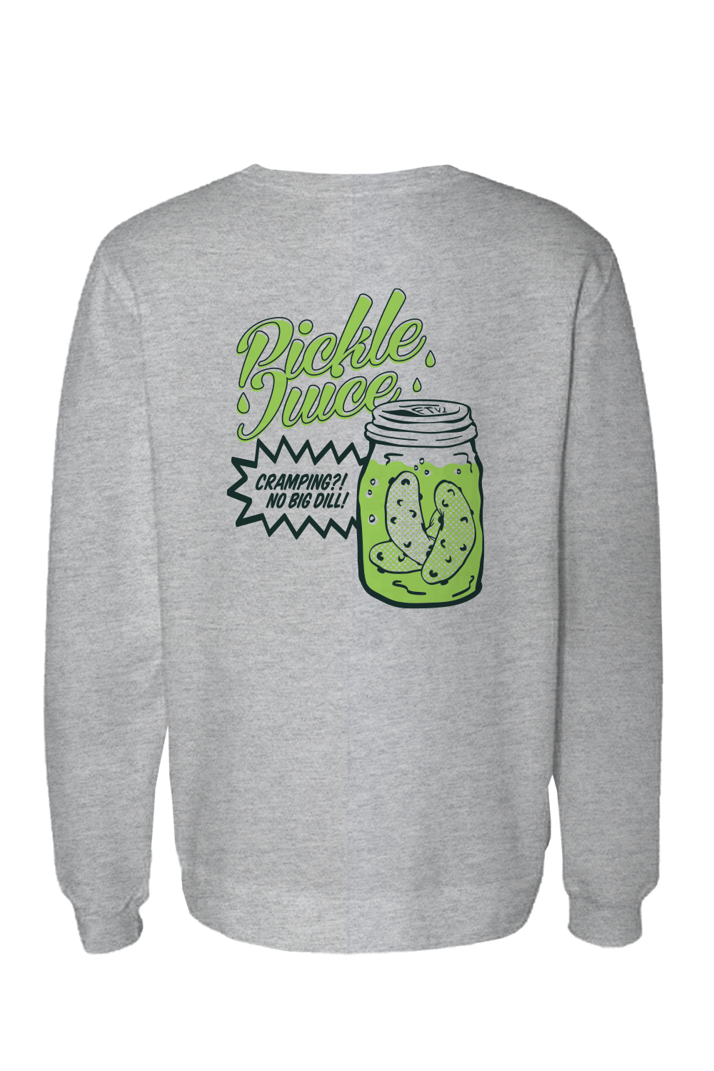 Pickle Juice Crewneck Sweatshirt (Heather Grey)