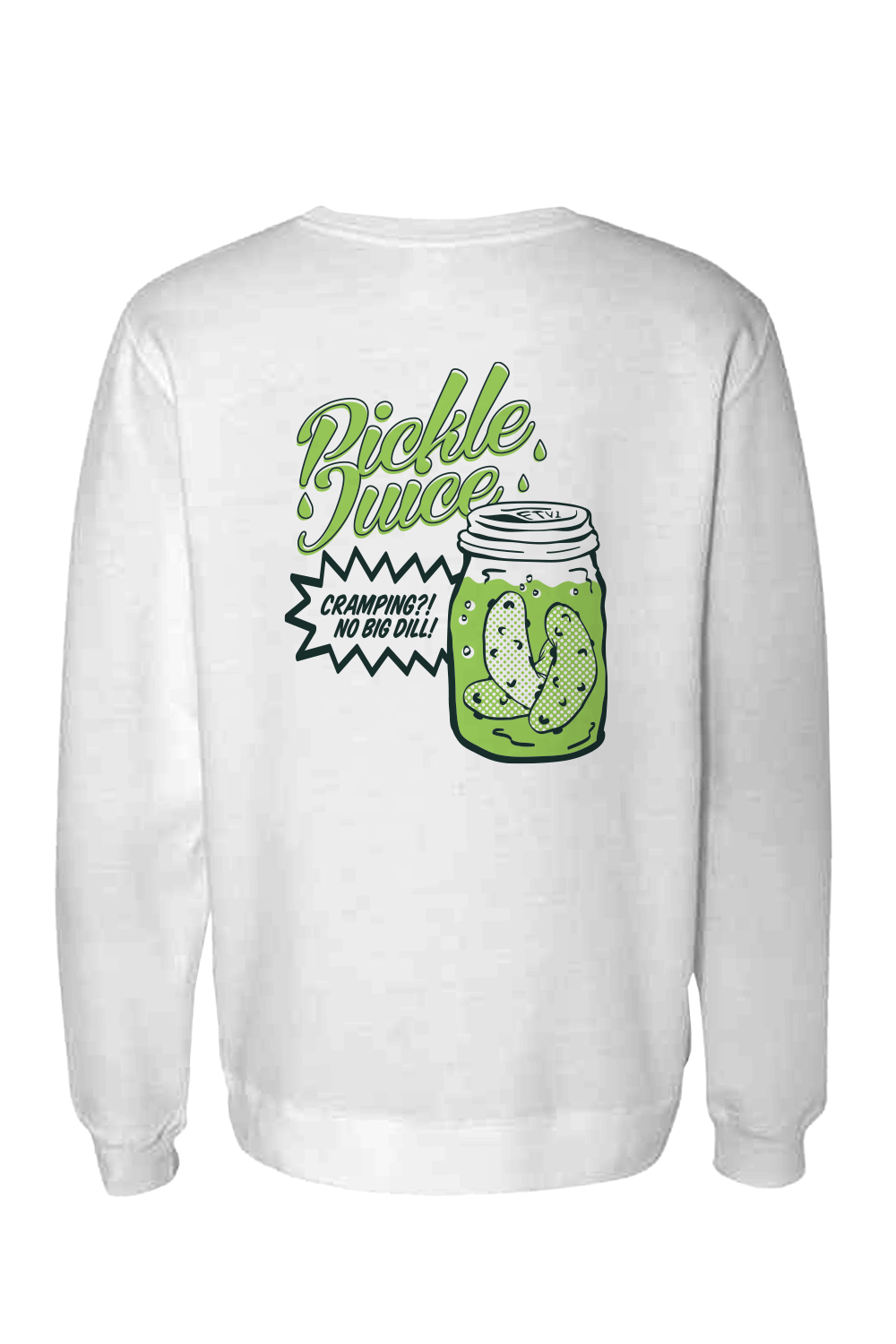 Pickle Juice Crewneck Sweatshirt (White)